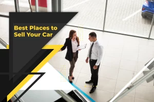 Read more about the article Best Places to Sell Your Car Online