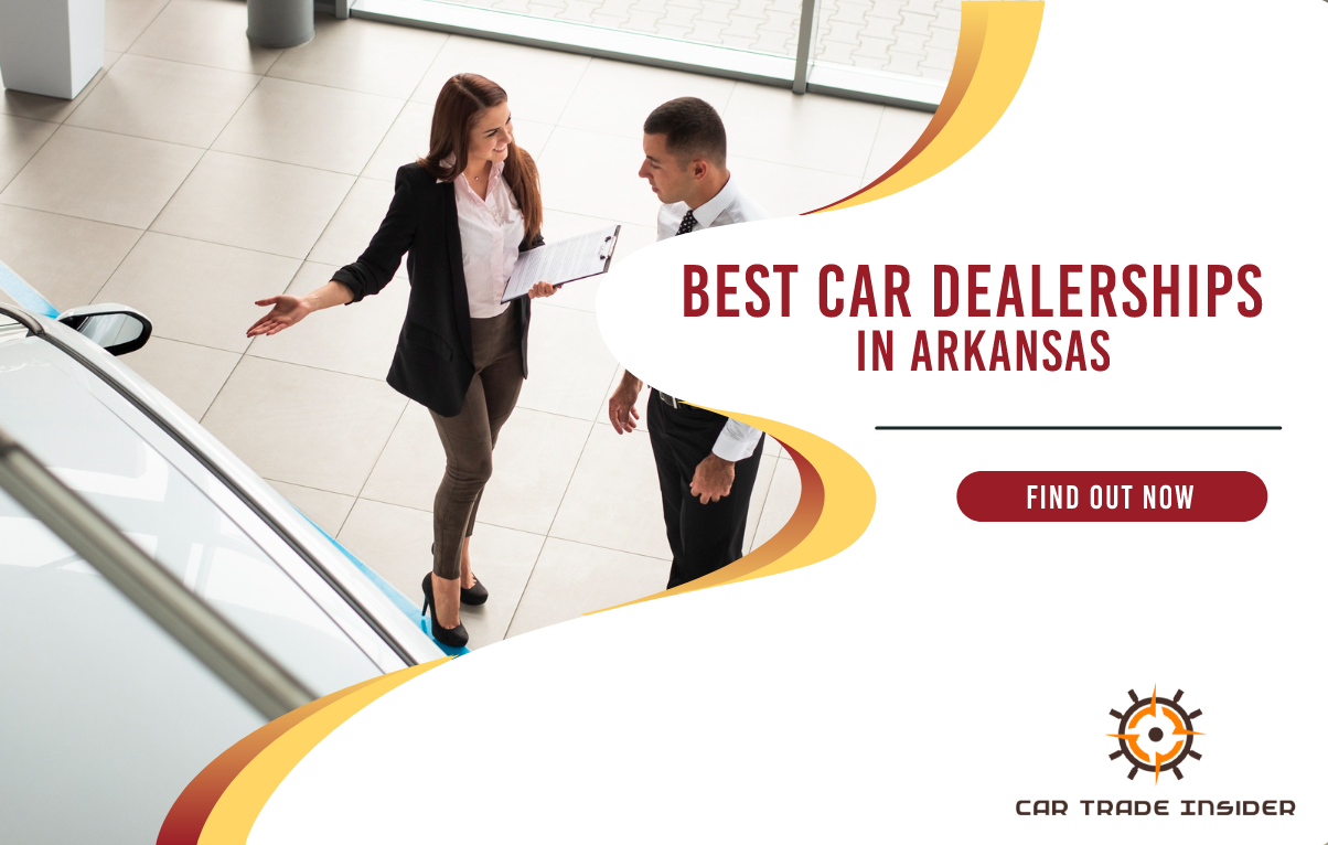 Top 11 New and Used Car Dealerships in Arkansas