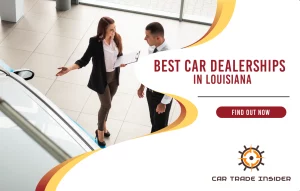 Read more about the article Top 9 Car Dealerships in Louisiana