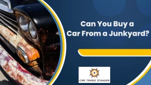 Read more about the article Can You Buy a Car From a Junkyard