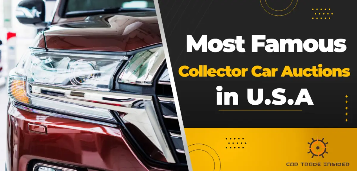 You are currently viewing 12 Famous Collector Car Auctions in USA
