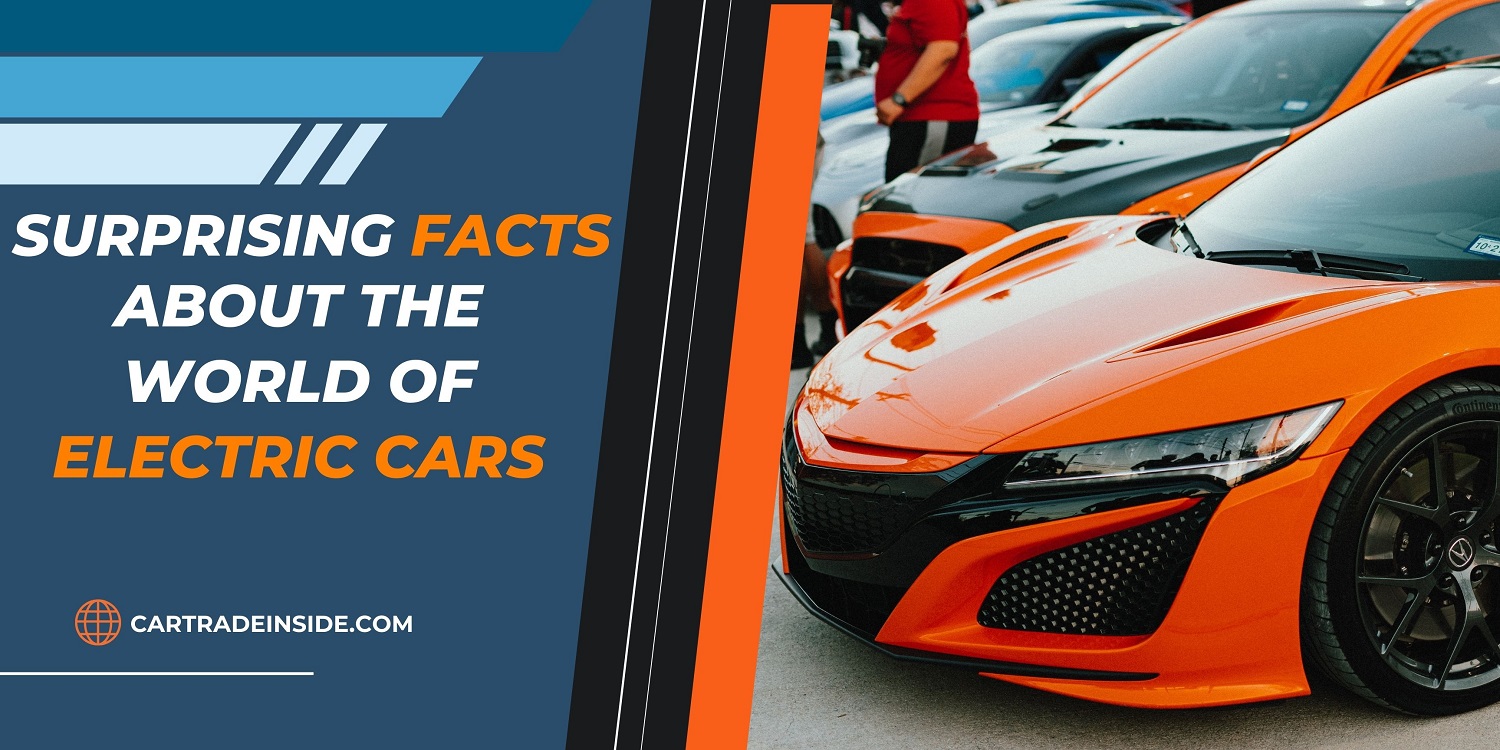 You are currently viewing 30 Interesting Facts About Electric Cars